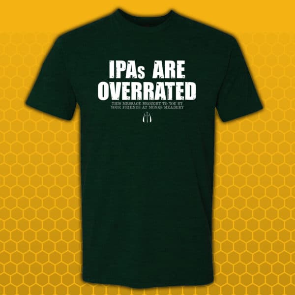 IPAs Are Overrated - Forest